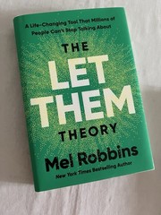 Let Them Theory: A Life-Changing Tool by Mel Robbins 2024