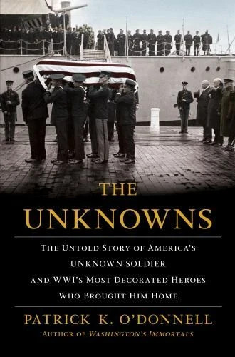 The Unknowns Hardcover Patrick K. O’Donnell