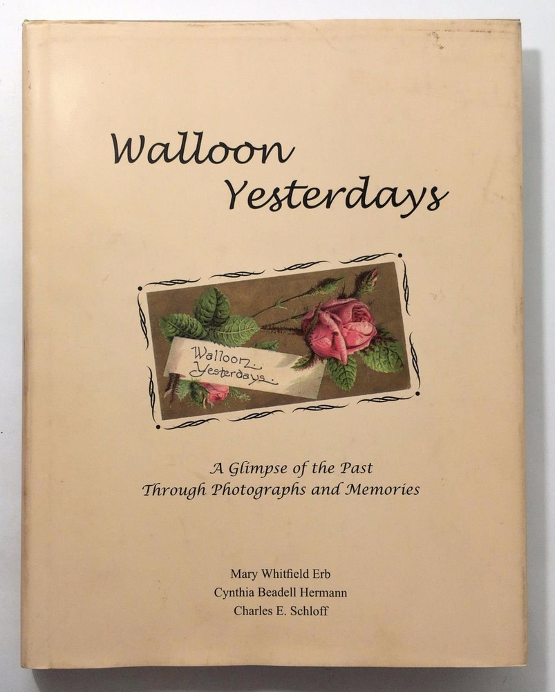 Walloon Yesterdays