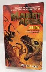 Planet Of The Apes Colony Vol. 2 William T. Quick 1st Printing 2003 Mass Market