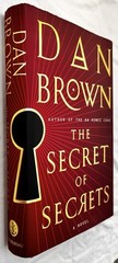 The Secret of Secrets – Dan Brown – 1st/1st Print HC/DJ 2025 Doubleday Thriller