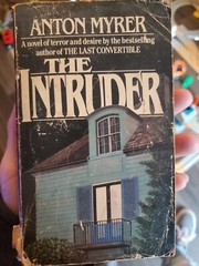 Intruder by Anton Myrer (Berkley, 1981) Vintage