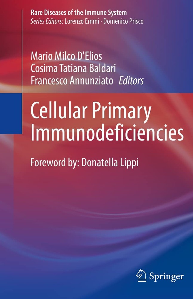 Cellular Primary Immunodeficiencies (Rare Diseases of the Immune