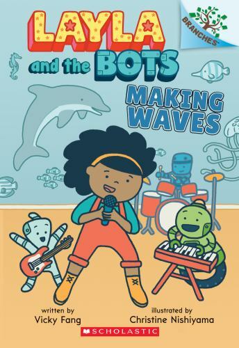 Making Waves: A Branches Book; Layla and t- 9781338583007, paperback, Vicky Fang