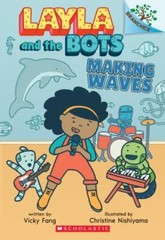 Making Waves: A Branches Book; Layla and t- 9781338583007, paperback, Vicky Fang