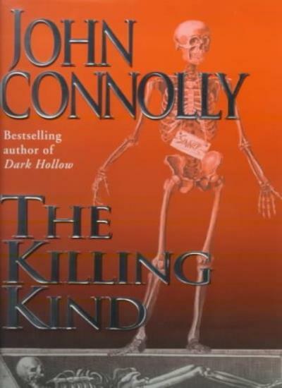 The Killing Kind By John Connolly. 0340771208