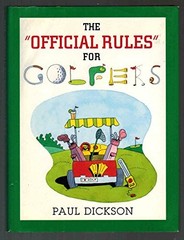 The official rules for golfers by Dickson, Paul