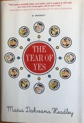THE YEAR OF YES ~ MARIA DAHVANA HEADLEY ~ HARDCOVER WITH DUST JACKET ~ BRAND N