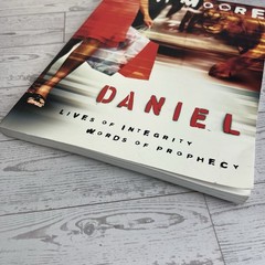 Daniel – Bible Study Book: Lives of Integrity, Words of Prophecy