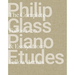 Philip Glass Piano Etudes: The Complete Folios 1-20 & Essays SIGNED COPY
