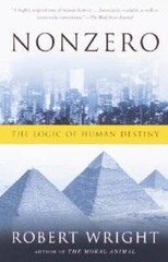 Nonzero: The Logic of Human Destiny – Paperback By Wright, Robert – VERY GOOD