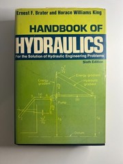 Handbook of Hydraulics 6th Ed Brater King HC Engineering Reference