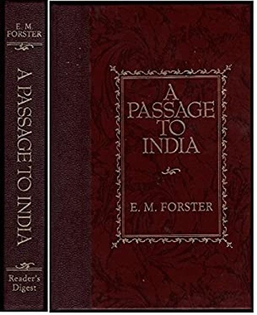 A Passage to India The World’s Best Reading E. M. Forster