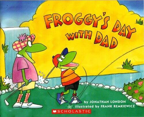 Froggy’s Day with Dad – Paperback By Jonathan London – GOOD