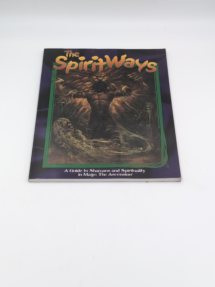Mage: The Ascension: The Spirit Ways by John Snead AS SHOWN (C4B5)