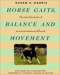 Horse Gaits, Balance and Movement by Susan E. Harris