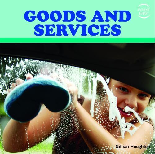 Goods and Services by Houghton, Gillian