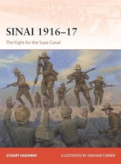 Sinai 1916–17: The Fight for the Suez Canal (Campaign, No. 421)