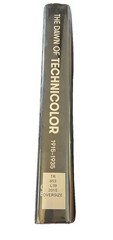 The Dawn of Technicolor 1915-1935 George Eastman House – Book Early Film Movies