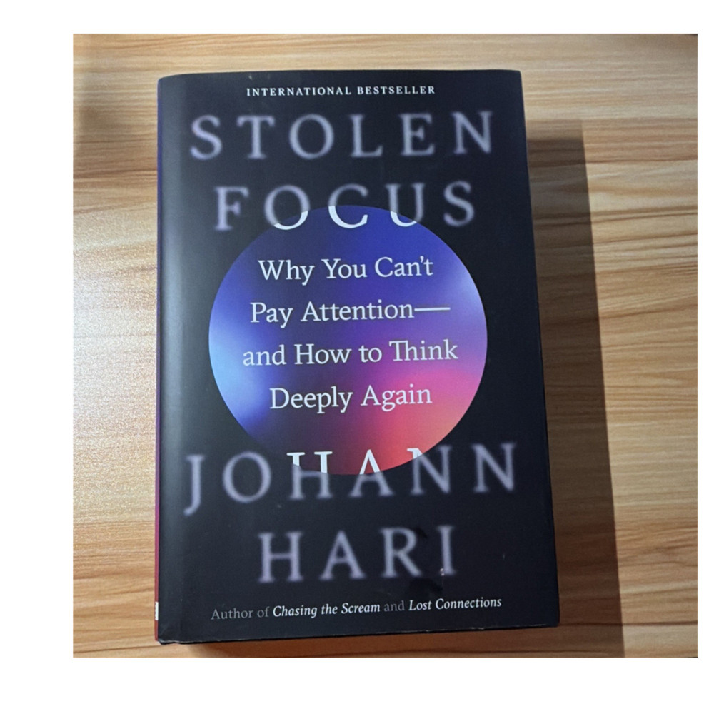 Johann Hari Stolen Focus Why You Can’t Pay Attention Think Deeply Hardcover 2022