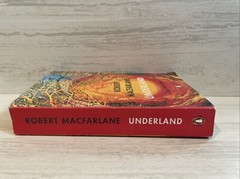 Underland by Robert Macfarlane. Paperback