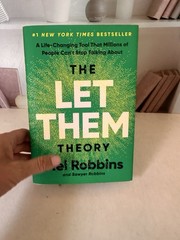 Let Them Theory : A Life-Changing Tool That Millions of People Can’t Stop…