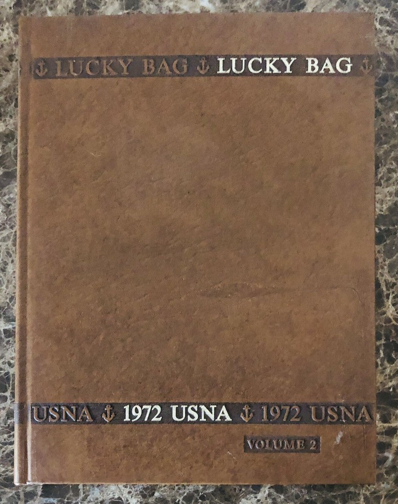 1972 United States Naval Academy Annapolis USNA Yearbook Lucky Bag Volume 2