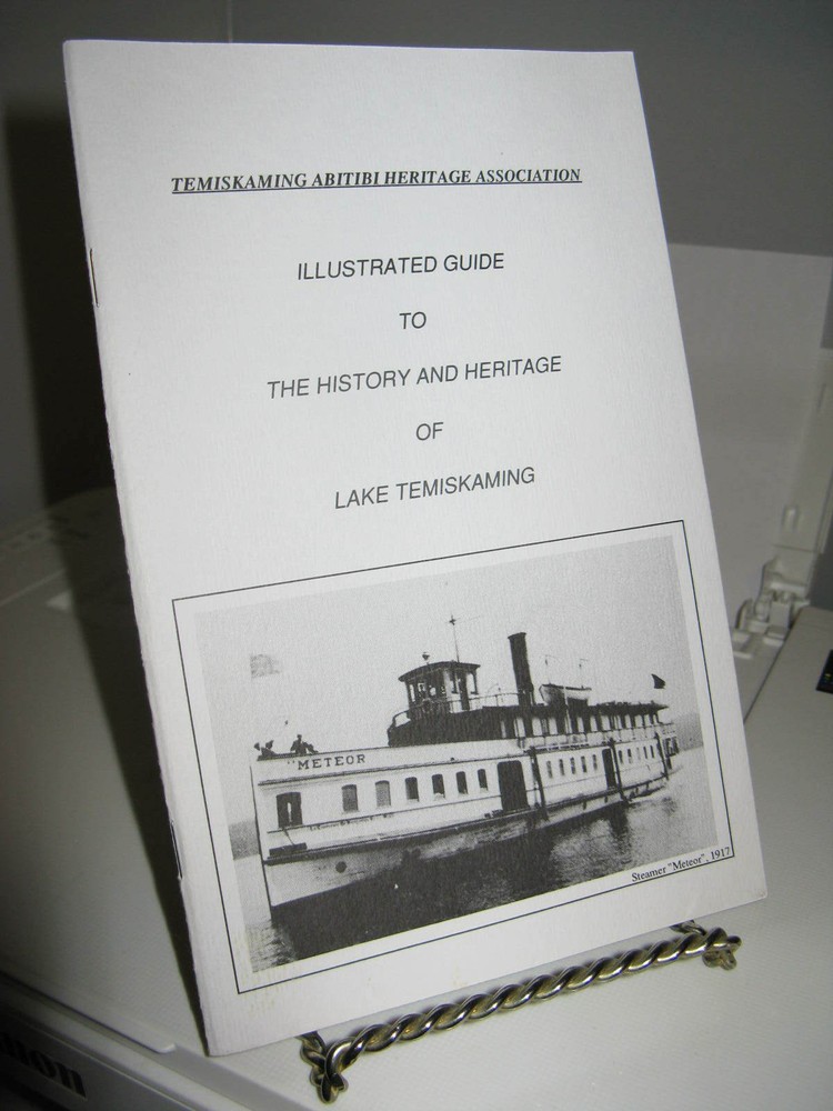 History Lake Temiskaming Ontario History SC 1995 26 Pages – Very Good