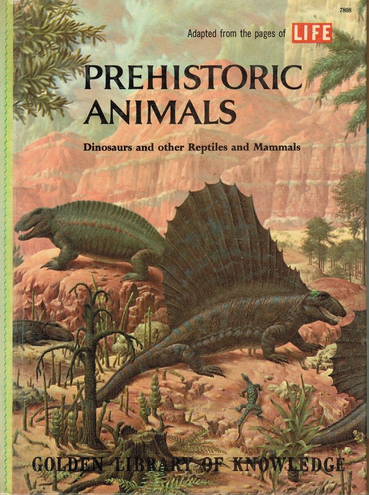 Prehistoric Animals, Dinosaurs and Other Reptiles and Mammals