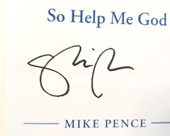 MIKE PENCE AUTOGRAPHED „SO HELP ME GOD” 2022 SIGNED EDITION TRUMP JANUARY 6TH