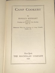 Camp Cookery Horace Kephart HC Illustrated Inscribed 1937 Macmillan Co.