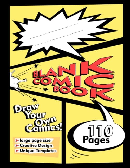 Blank Comic Book: 110 pages 8.5″ x 11″ with Variety of Templates, Draw Your …
