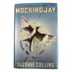 The Hunger Games Ser.: Mockingjay (Hunger Games, Book Three) by Suzanne Collins