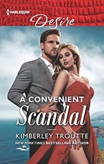 A Convenient Scandal (Harlequin Des…, Troutte, Kimber