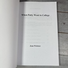 When Patty Went to College by Jean Webster (2007, Trade Paperback)