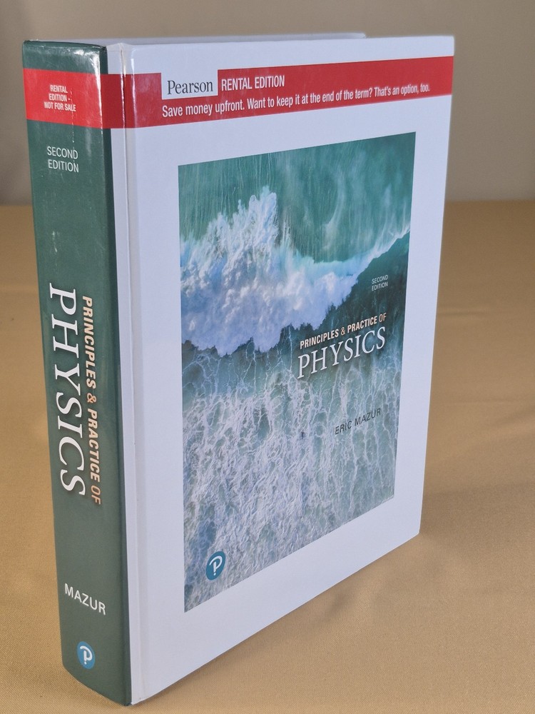 Principles & Practice of Physics – 2nd Ed – Eric Mazur – Hardcover 1,228 pages