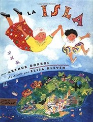 La Isla Hardcover Arthur Dorros
