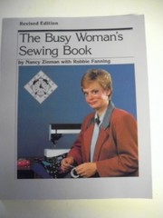 The Busy Woman’s Sewing Book – Paperback By Zieman, Nancy – GOOD