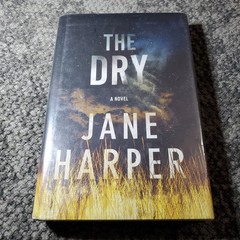 The Dry Jane Harper 2017 First Edition Mystery Thriller Flatiron Books