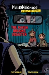 The Raven Brooks Disaster (Hello Neighbor Graphic Novel 2) (2) – VERY GOOD