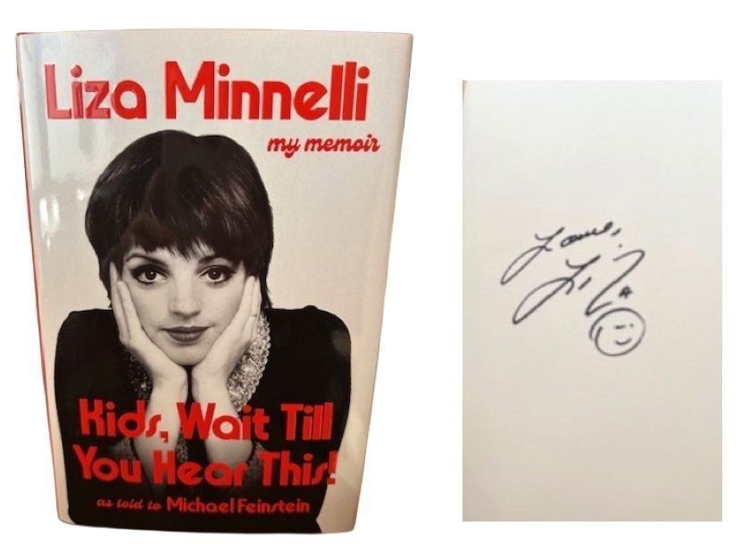 Kids Wait Till You Hear This Liza Minnelli ✎ SIGNED ✎1st ED 1st NEW Book + COA