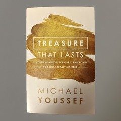 SIGNED by MICHAEL YOUSSEF Treasure That Lasts: Trading Privilege, Pleasure… PB