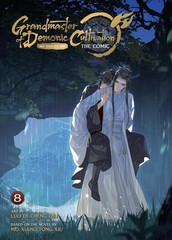 Grandmaster of Demonic Cultivation 8 : Mo Dao Zu Shi, Paperback by Xiu, Mo Xi…