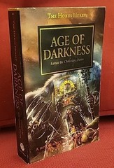 Age of Darkness The Horus Heresy Christian Dunn 2011 First Edition Warhammer 40K