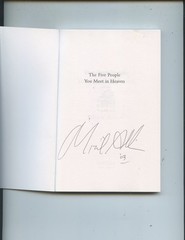 SIGNED FIRST EDITION „THE FIVE PEOPLE YOU MEET IN HEAVEN” BY MITCH ALBOM (NICE)
