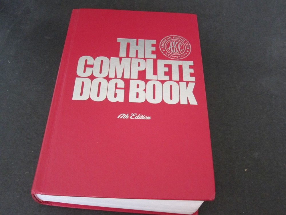 Book-THE COMPLETE DOG BOOK 17TH EDITION,768 PAGES,WELL ILLUSTRATED