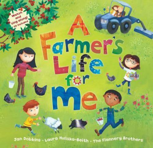 A Farmer’s Life for Me [with CD (Audio)] [With CD (Audio)] by Dobbins, Jan
