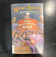 Lawrence David When Second Graders Attack Hardcover 2002 Illus Barry Gott