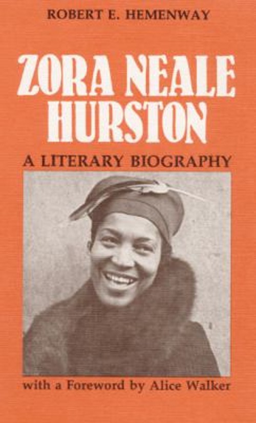 Zora Neale Hurston : A Literary Biography Paperback Robert E. Hem