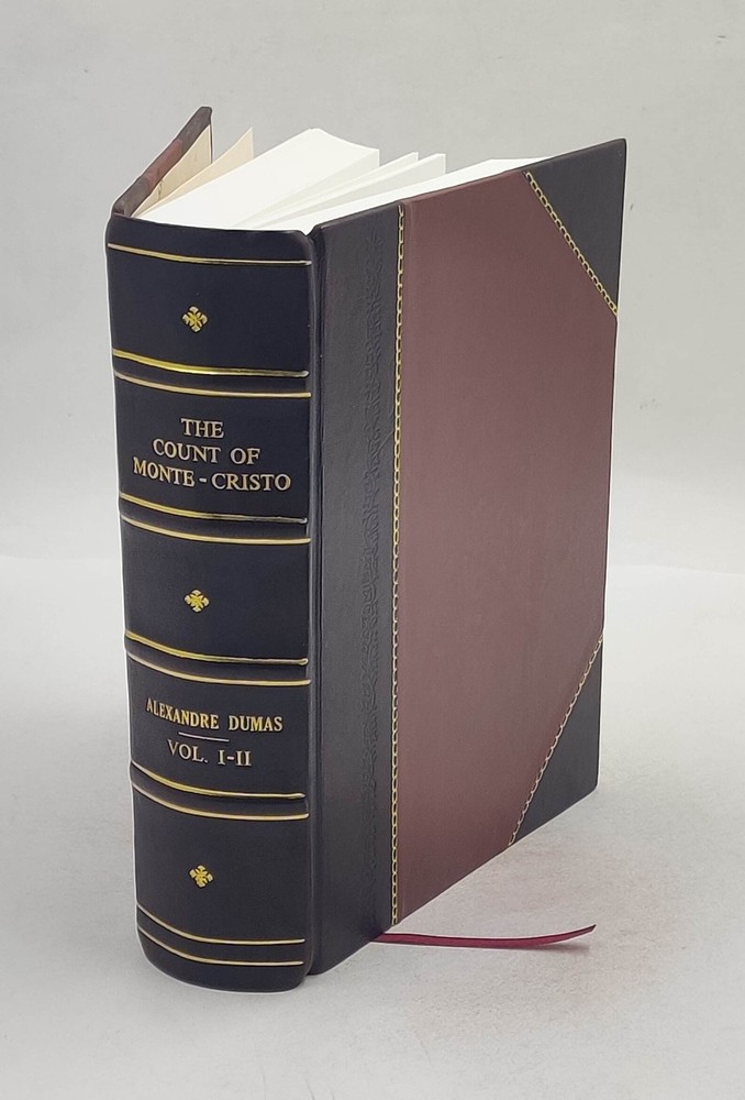 The count of Monte-Cristo Volume 1 1916 by Alexandre Dumas [Leather Crafted]
